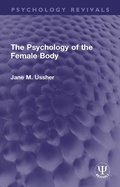 Cover: The Psychology of the Female Body - Routledge