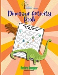 Cover: Hidden Hollow Tales Dinosaur Activity Book - IngramSpark