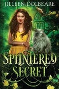 Cover: Splintered Secret - IngramSpark