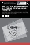 Cover: On Freud's "Remembering, Repeating and Working-Through" - Routledge