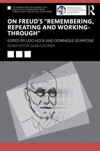 Enlarge image Cover: On Freud's "Remembering, Repeating and Working-Through" - Routledge