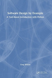Enlarge image Cover: Software Design by Example - Chapman & Hall/CRC