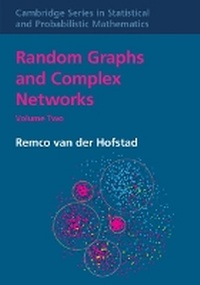 Enlarge image Cover: Random Graphs and Complex Networks: Volume 2 - Cambridge University Press