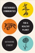 Cover: Sustainable Communities for a Healthy Planet - University of Toronto Press