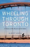 Cover: Wheeling Through Toronto - Aevo UTP