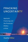 Cover: Fracking Uncertainty - University of Toronto Press