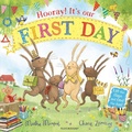 Cover: Hooray! It's Our First Day - Bloomsbury Childrens Books
