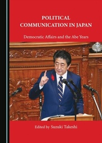 Bild: Political Communication in Japan - Cambridge Scholars Publishing