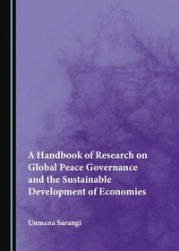 Abbildung von: Handbook of Research on Global Peace Governance and the Sustainable Development of Economies - Cambridge Scholars Publishing
