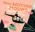 Cover: We're Moving House - Walker Books Ltd