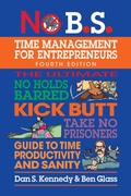 Cover: No B.S. Time Management for Entrepreneurs - Simon + Schuster LLC