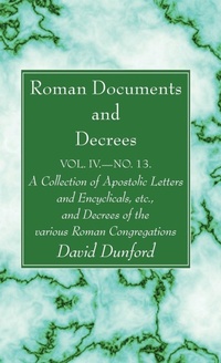 Enlarge image Cover: Roman Documents and Decrees, Volume IV - No. 13 - Wipf & Stock Publishers