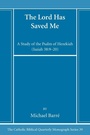 Cover: The Lord Has Saved Me - Pickwick Publications