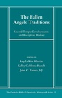 Cover: The Fallen Angels Traditions - Pickwick Publications