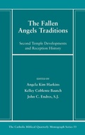 Cover: The Fallen Angels Traditions - Pickwick Publications