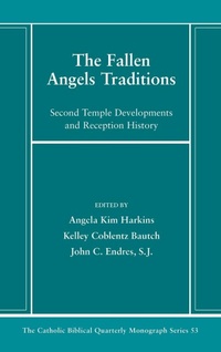 Enlarge image Cover: The Fallen Angels Traditions - Pickwick Publications