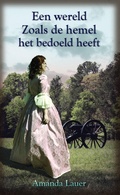 Cover: Een wereld Zoals de hemel het bedoeld heeft (De hemel bedoeld, #1) - Babelcube Inc.