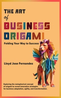 Abbildung von: The Art of Business Origami - 1