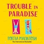 Cover: Trouble in Paradise - Boldwood Books Ltd