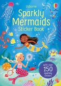 Cover: Sparkly Mermaids Sticker Book - Usborne Publishing Ltd