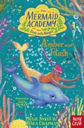 Cover: Mermaid Academy: Amber and Flash - Nosy Crow Ltd