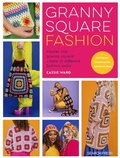 Cover: Granny Square Fashion - Search Press Ltd