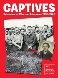 Abbildung von: Captives - The History Press Ltd