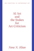 Cover: AI Art and the Stakes for Art Criticism - Lund Humphries Publishers Ltd