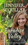 Cover: Paradise Valley (The Wild Australia Stories, #8) - Pilyara Press
