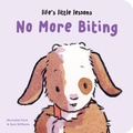 Cover: Life's Little Lessons: No More Biting - Boxer Books Limited