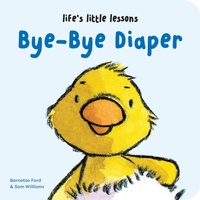 Enlarge image Cover: Life's Little Lessons: Bye-Bye Diaper - Boxer Books Limited