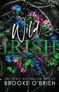 Cover: Wild Irish - Alternate Special Edition - Author Brooke O'Brien LLC