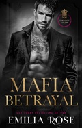 Cover: Mafia Betrayal (Syndicate of Sin) - Emilia Rose LLC