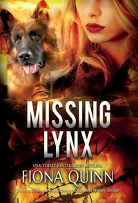 Enlarge image Cover: Missing Lynx - Fiona Quinn