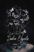 Cover: Darker Objects - Indie Blue Publishing LLC