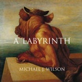 Cover: A Labyrinth - Stalking Horse Press