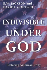 Abbildung von: Indivisible Under God - Fidelis Publishing, LLC