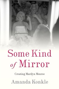 Abbildung von: Some Kind of Mirror - Rutgers University Press