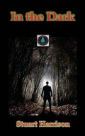 Cover: In the Dark - Outskirts Press