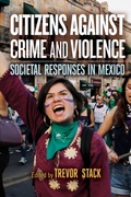 Cover: Citizens against Crime and Violence - Rutgers University Press