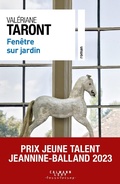 Cover: Fen&ecirc;tre sur jardin - Calmann-L&eacute;vy