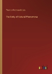 Enlarge image Cover: The Unity of Natural Phenomena - Outlook Verlag