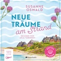 Cover: Neue Tr&auml;ume am Strand (ungek&uuml;rzt) - Harper Audio