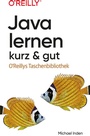 Cover: Java lernen - kurz & gut - O'Reilly
