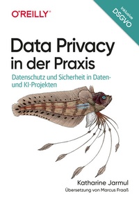 Abbildung von: Data Privacy in der Praxis - O'Reilly
