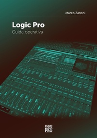 Enlarge image Cover: Logic Pro - Edizioni Curci