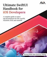 Abbildung von: Ultimate SwiftUI Handbook for iOS Developers - Orange Education Pvt Ltd
