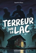 Cover: Terreur sur le lac - Bayard Jeunesse