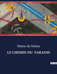 Abbildung von: Le Chemin Du Paradis - Culturea