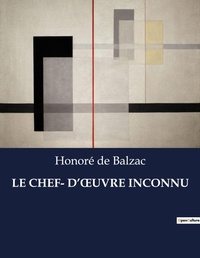 Abbildung von: Le Chef- d'Oeuvre Inconnu - Culturea